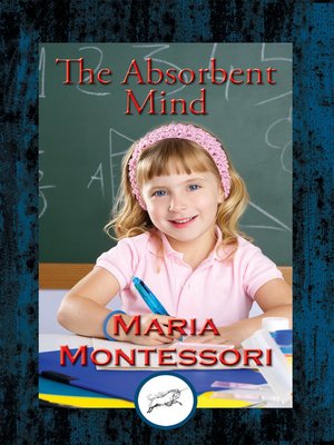 The Absorbent Mind - ebook